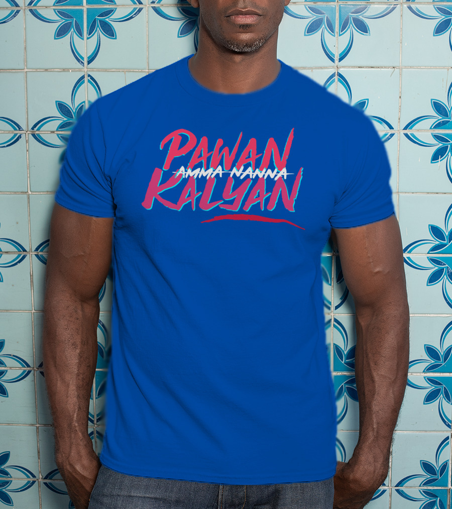 Pawan Kalyan Amma Nanna Deddimaag Merch T-Shirt