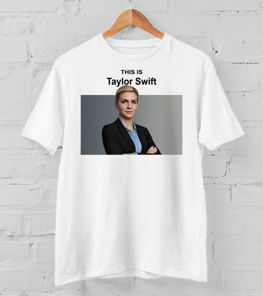 THIS IS Taylor Swift Kim Wexler T-Shirt