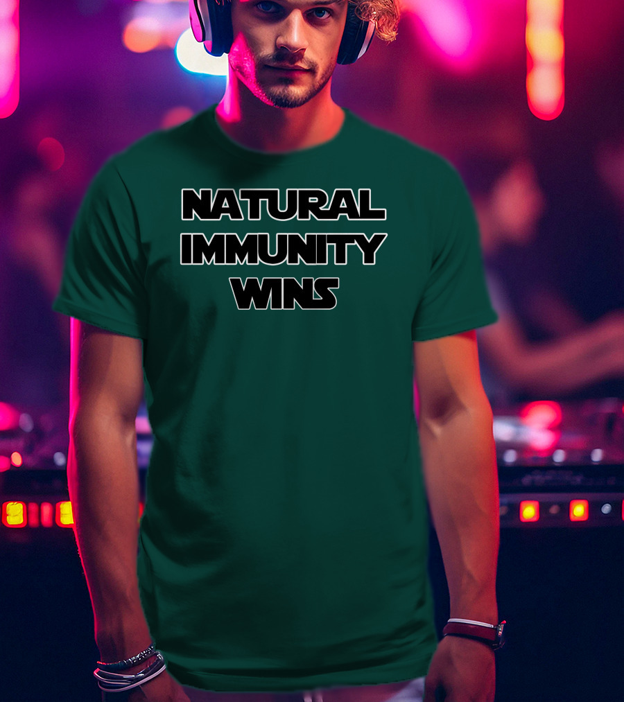 Natural Immunity Wins Rizza Islam T-Shirt