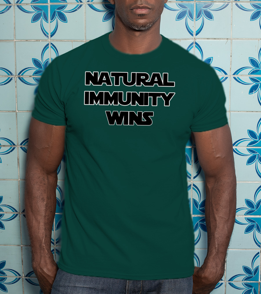 Natural Immunity Wins Rizza Islam T-Shirt