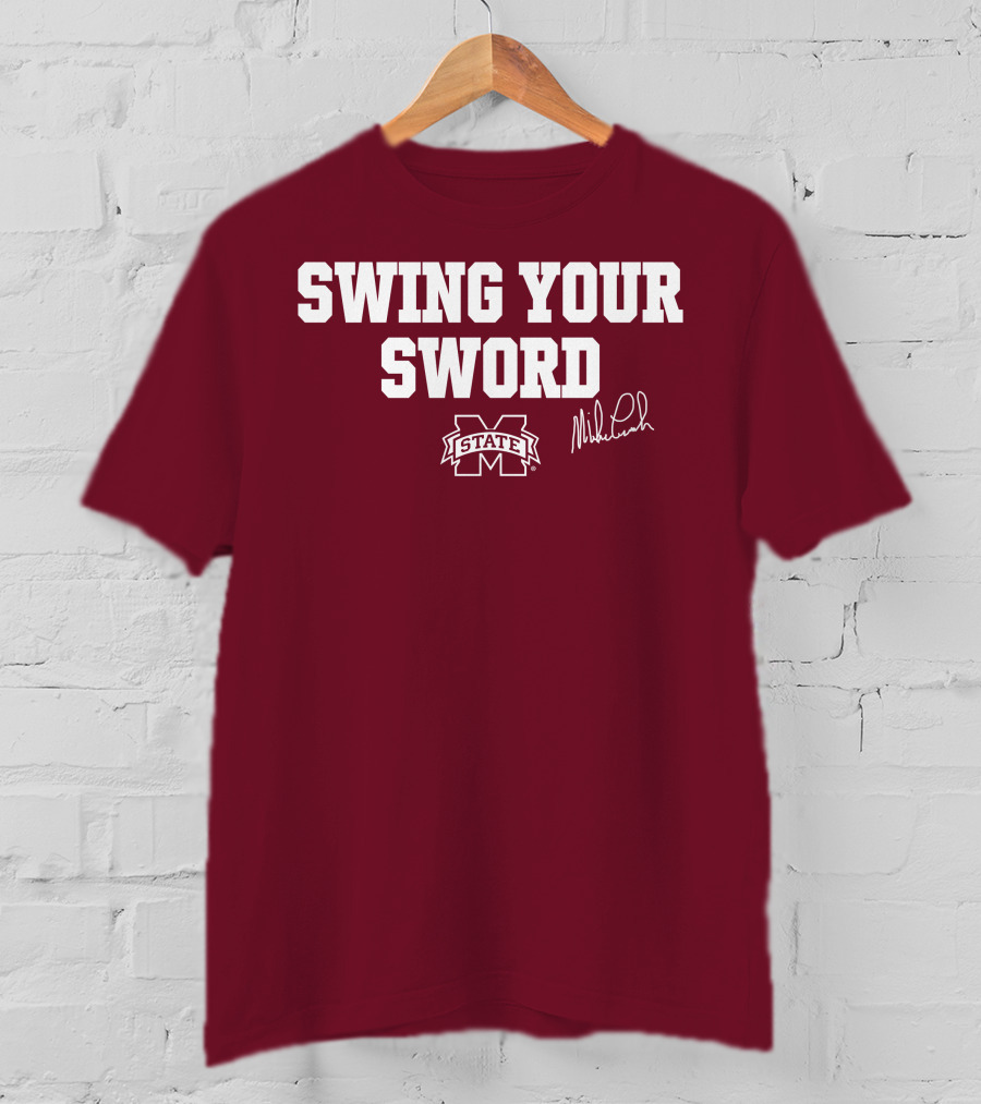 Swing Your Sword Mike Leach M State T-Shirt