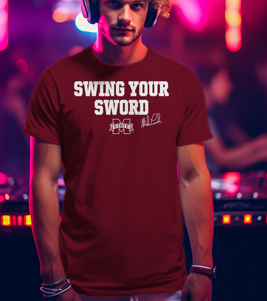 Swing Your Sword Mike Leach M State T-Shirt