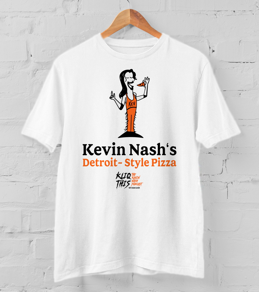 Kliq This Kevin Nash's Detroit-Style Pizza Podcast With Sean Oliver T-Shirt