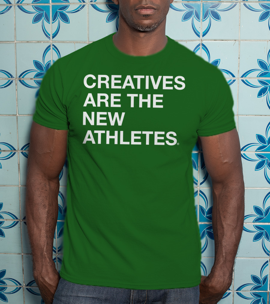 Brianpbosche Creatives Are The New Athletes T-Shirt