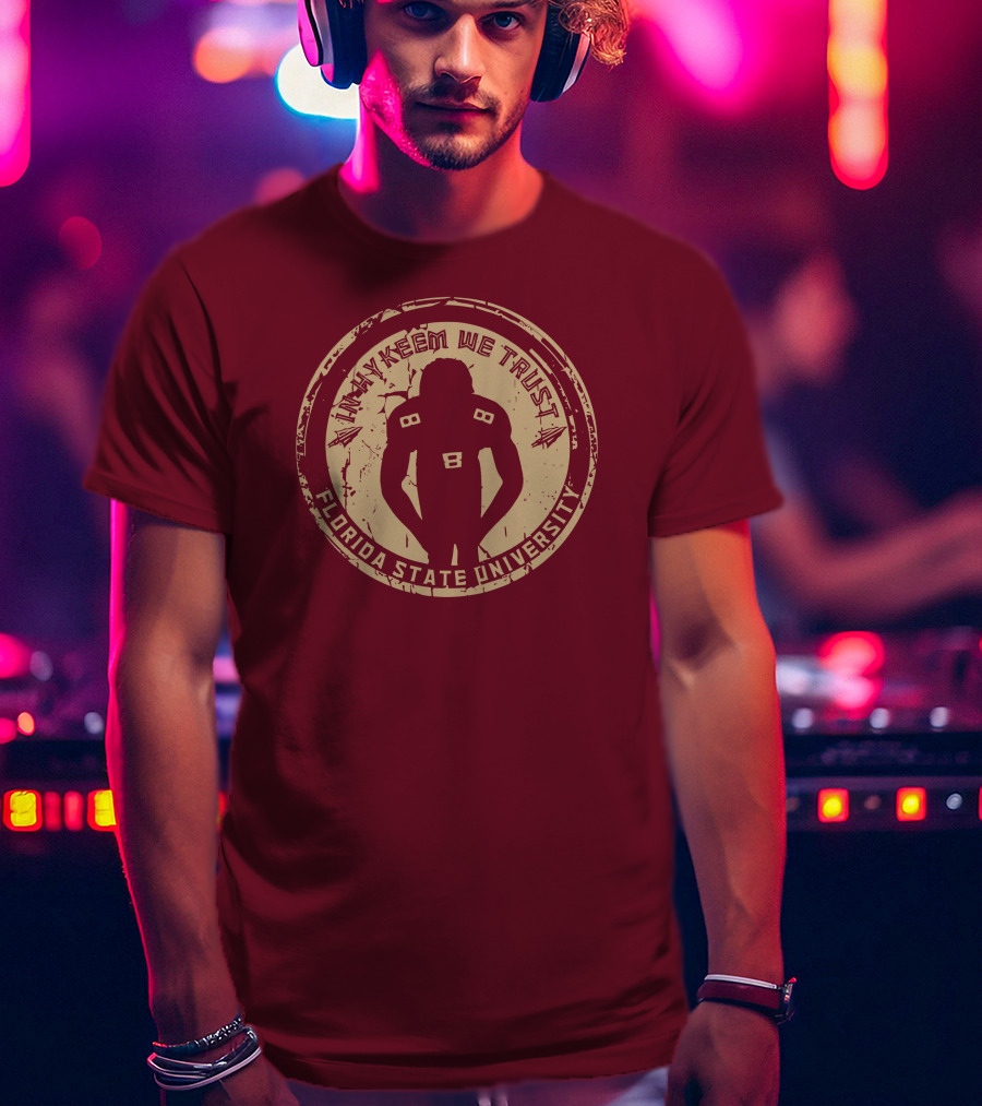 Tha Boikeem In Hykeem We Trust Florida State University Football T-Shirt