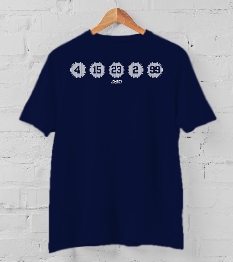 Jomboymedia 4 15 23 2 99 Yankee Numbers T-Shirt