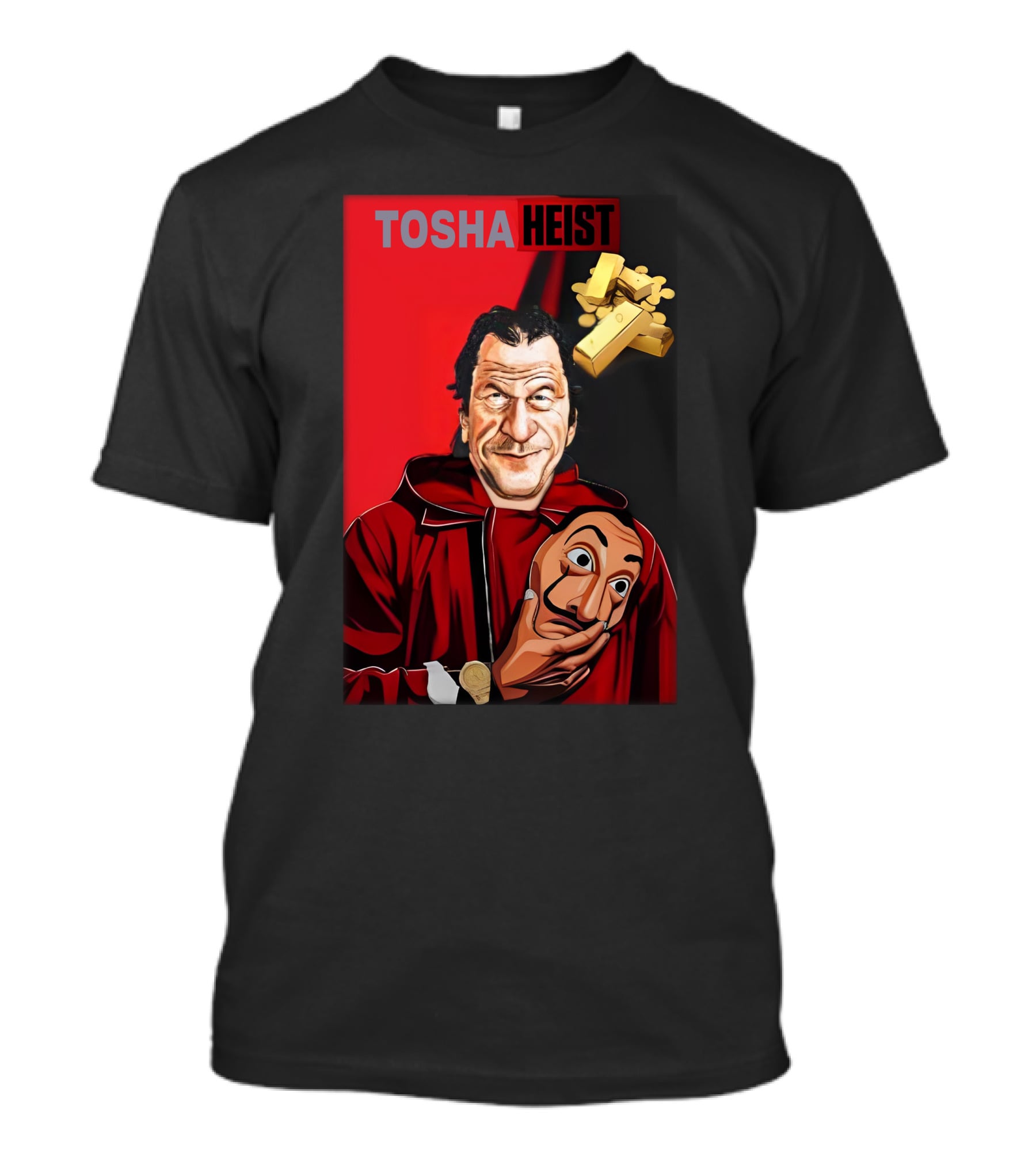 Tosha Heist Garb House Masked Figure With Gold Bars T-Shirt