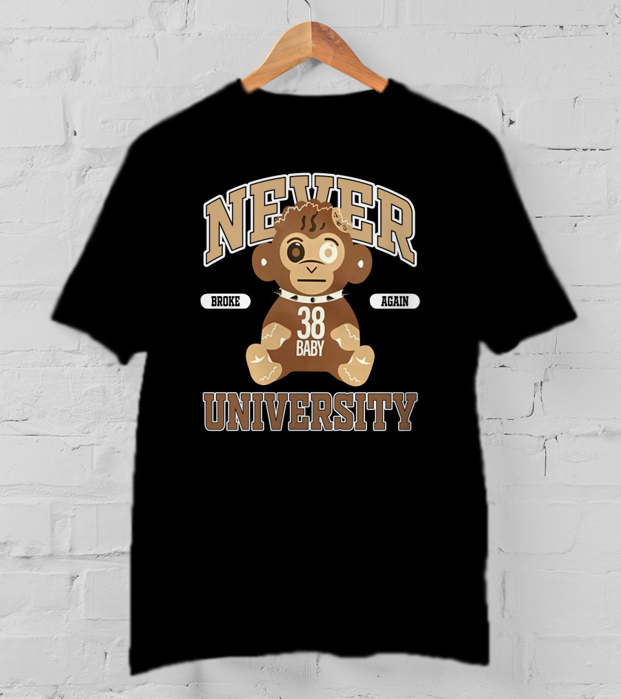 Never Broke Again 38 Baby University T-Shirt
