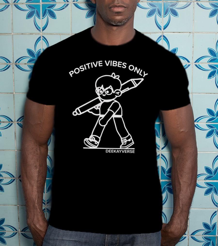 Positive Vibes Only Deekayverse Character With Pencil T-Shirt