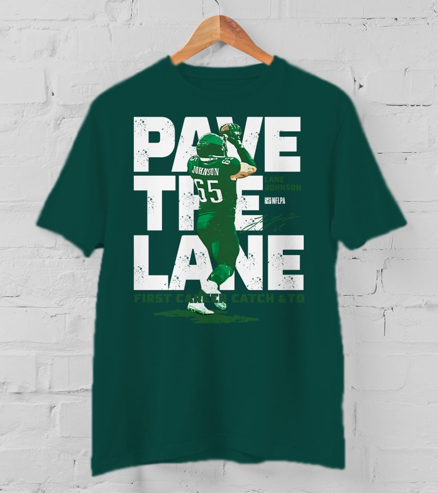 Pave The Lane Johnson NFLPA First Career Catch And TD T-Shirt