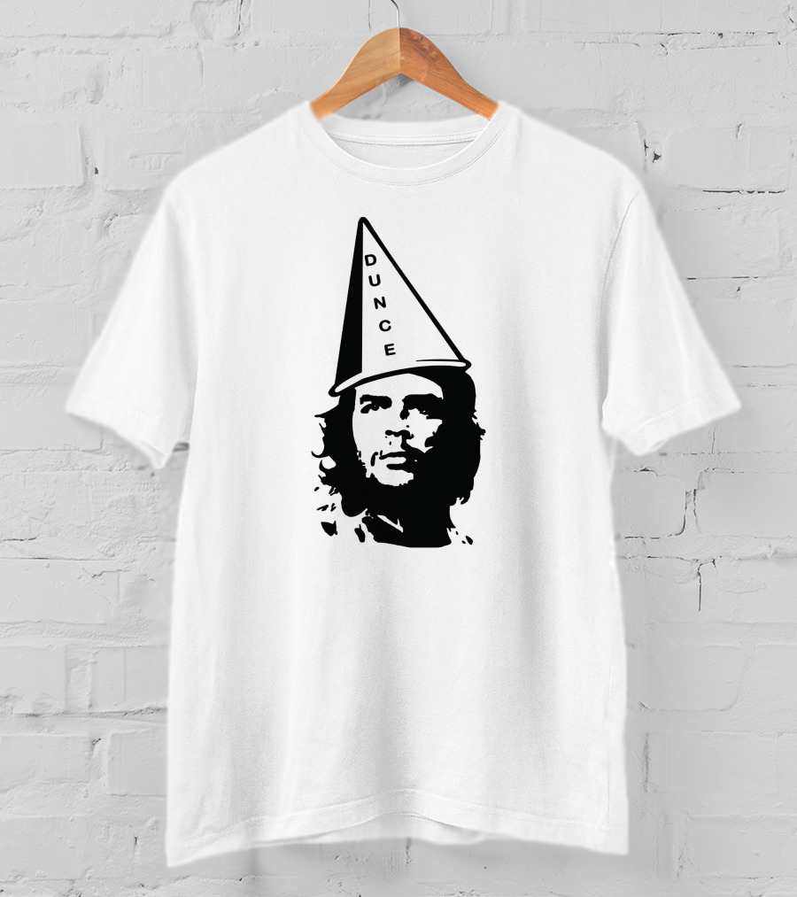 Dunce Guevara Satirical Design With Iconic Figure Wearing Dunce Cap T-Shirt