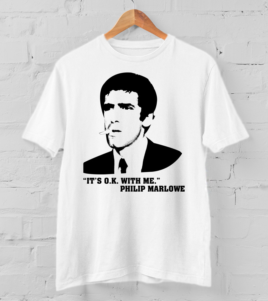 It's O.K. With Me Philip Marlowe Noir T-Shirt