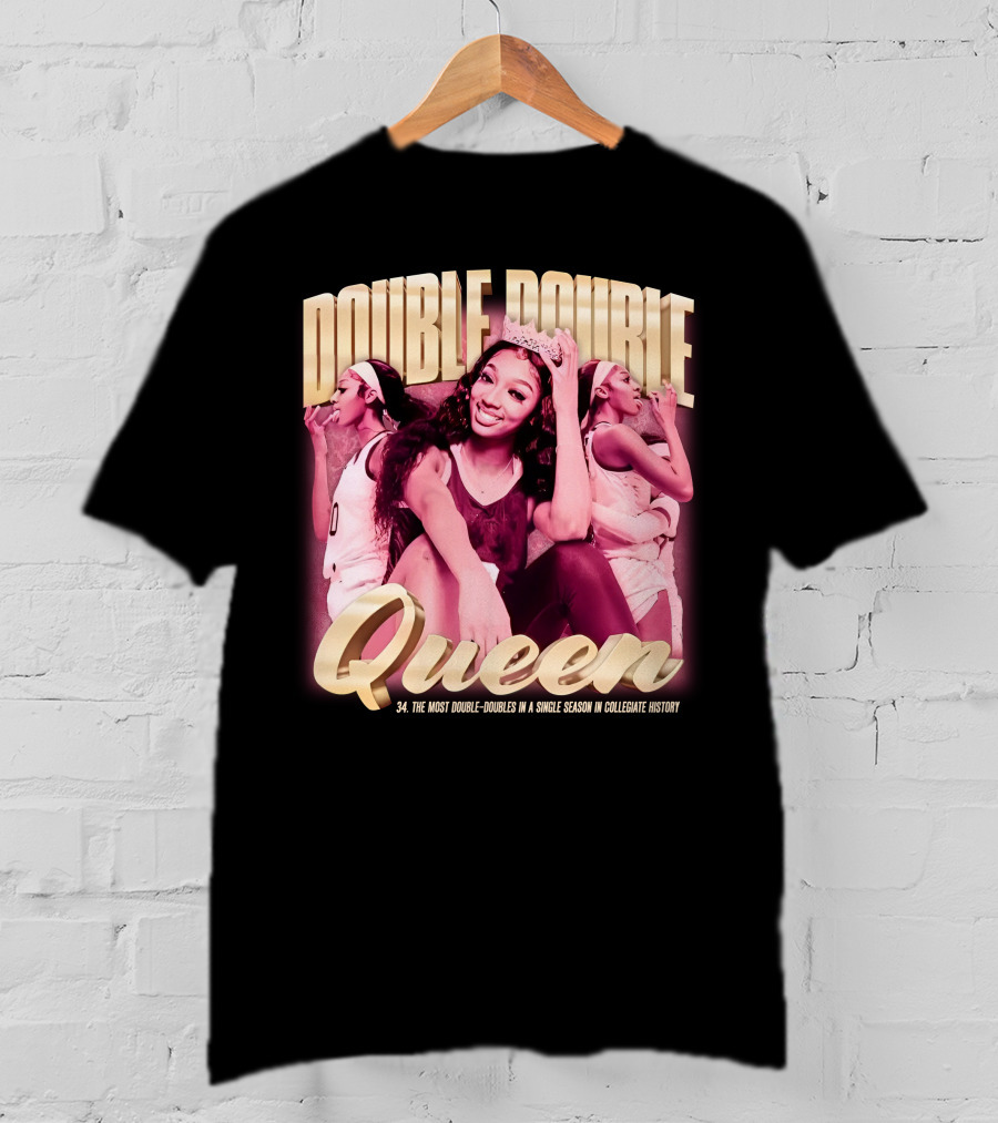Angel Reese Double-Double Queen 34 Most Double-Doubles In A Single Season In Collegiate History T-Shirt