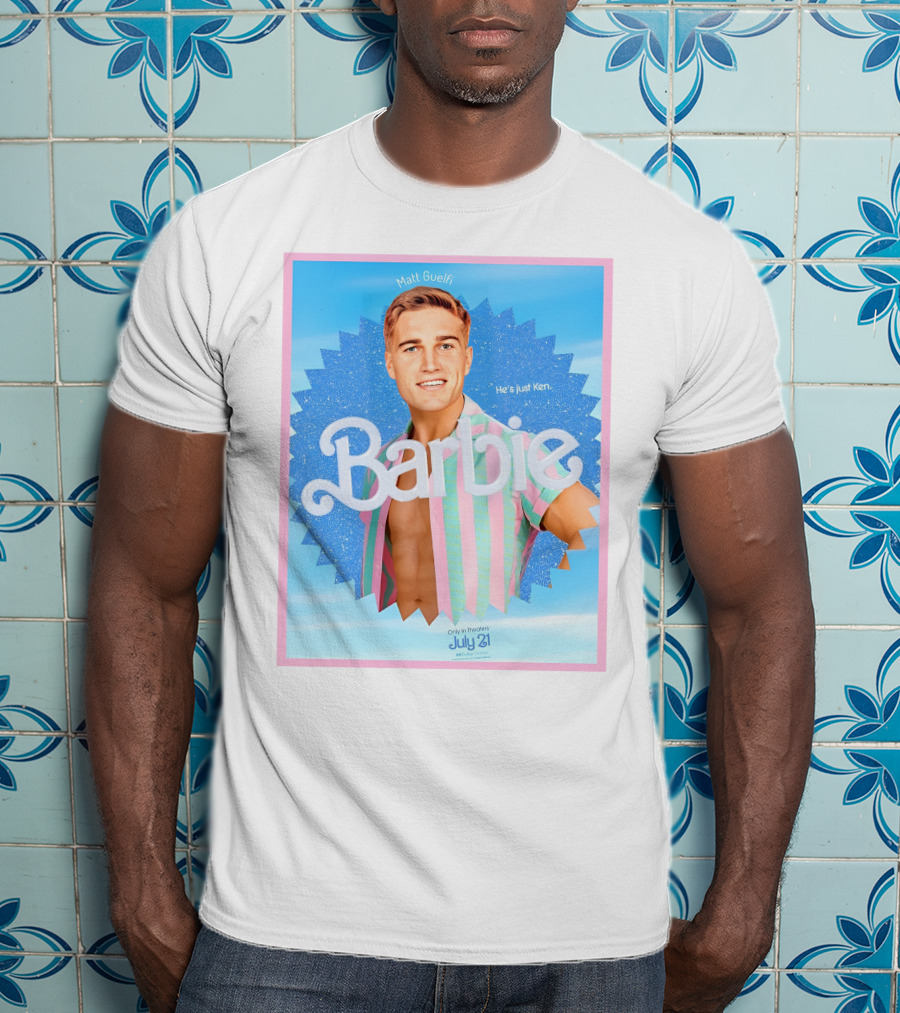 Matt Guelfi He's Just Ken Barbie Movie July 21 T-Shirt