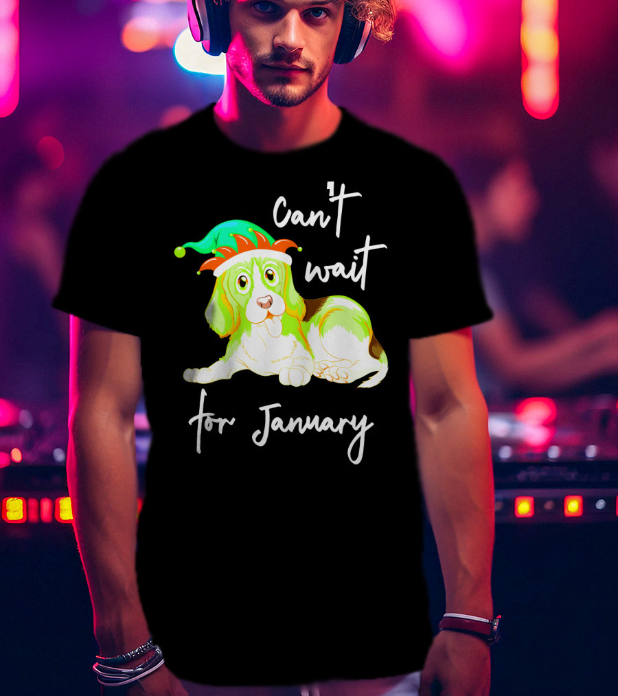 Can't Wait For January Festive Dog With Green And Red Hat T-Shirt