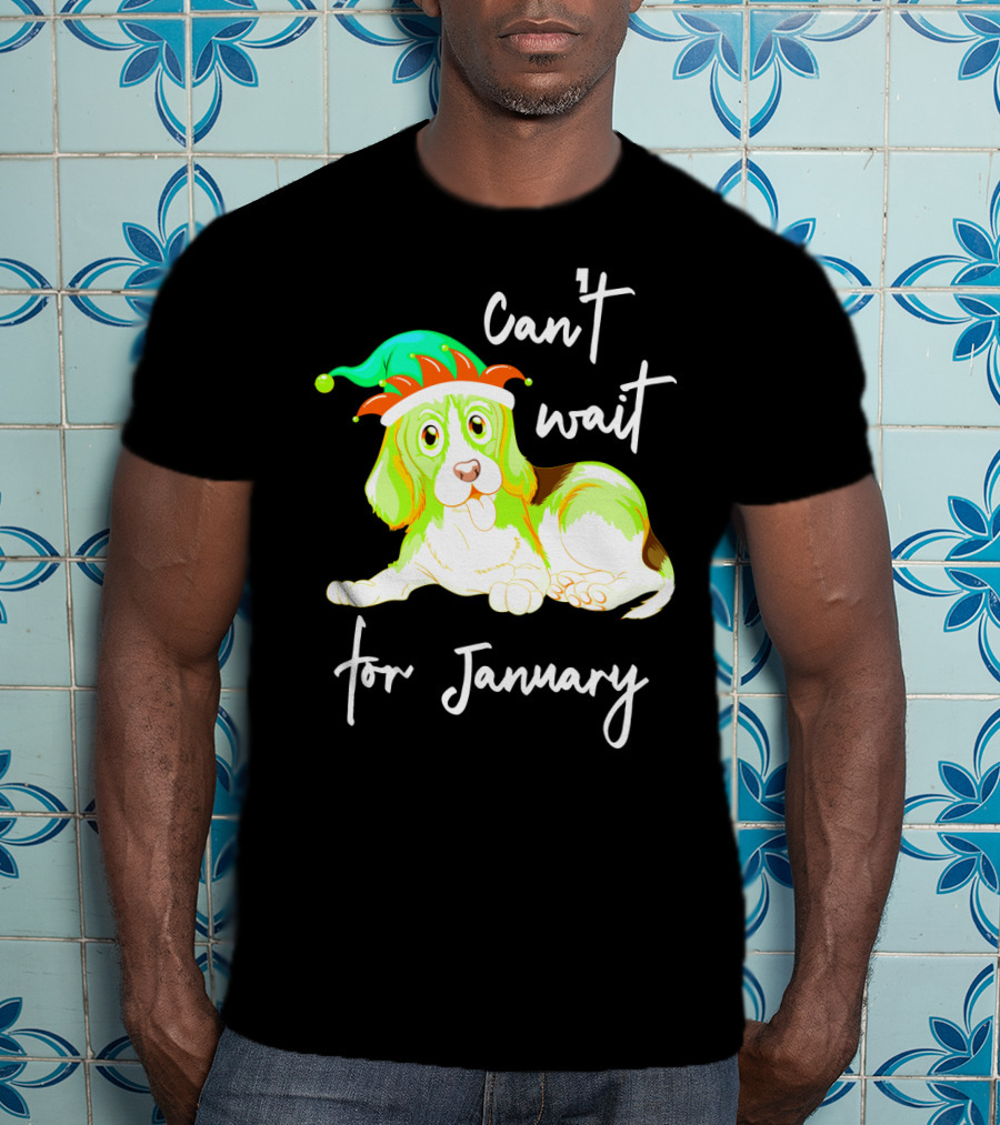 Can't Wait For January Festive Dog With Green And Red Hat T-Shirt