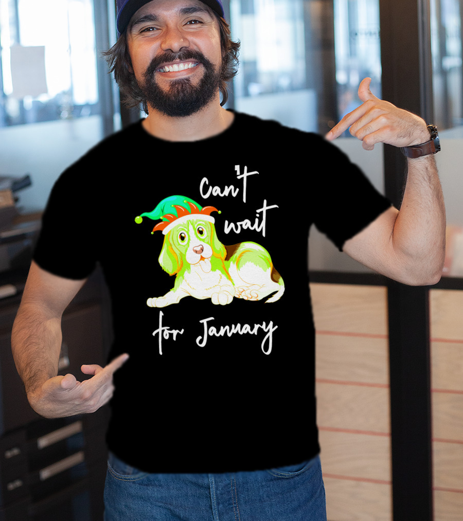 Can't Wait For January Festive Dog With Green And Red Hat T-Shirt