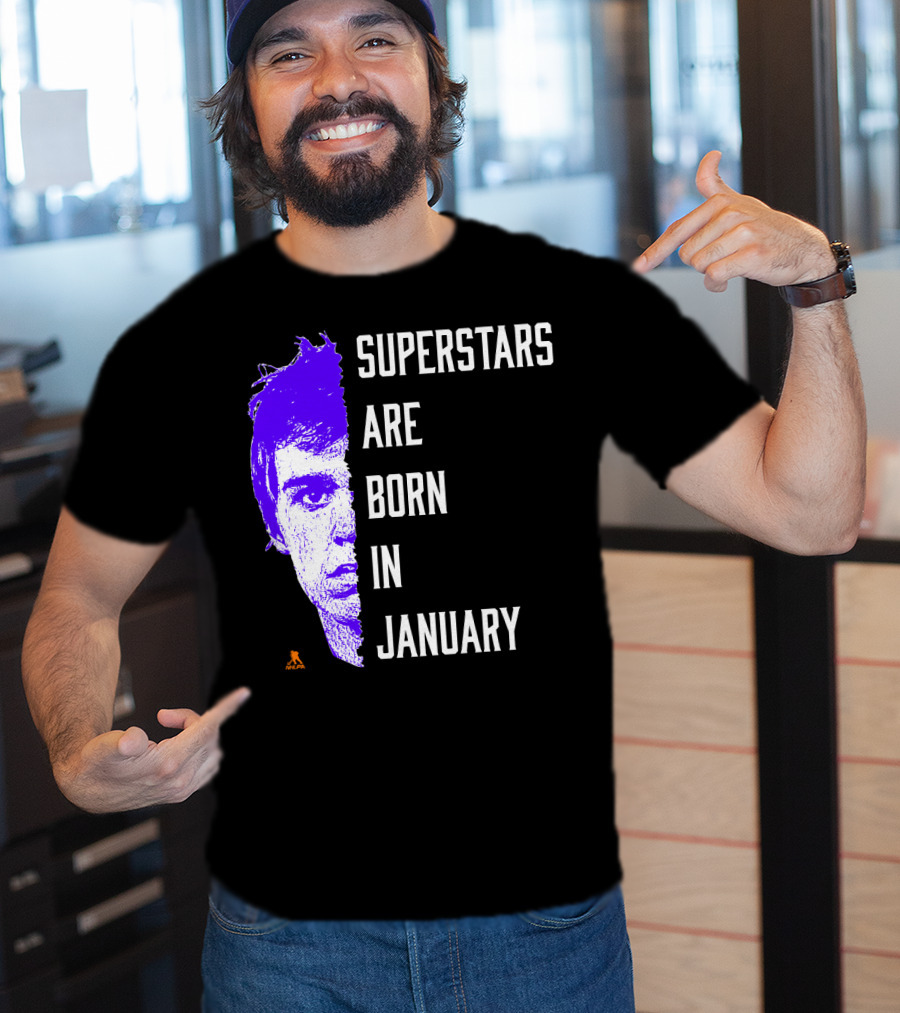 Connor McDavid Superstars Are Born In January NHL T-Shirt