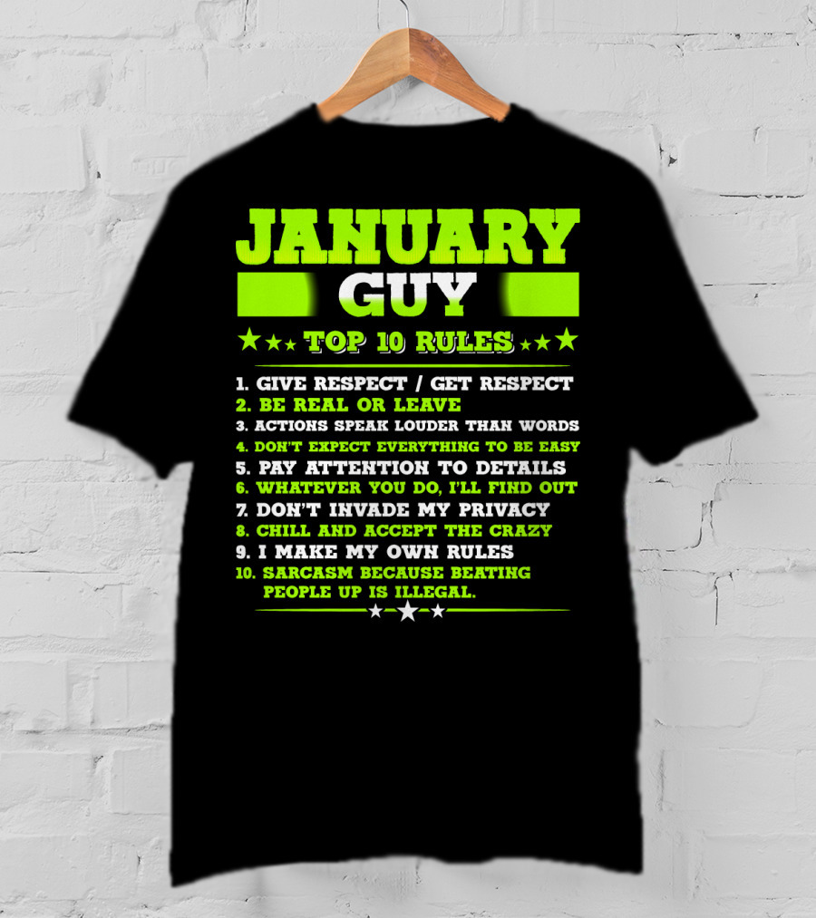 Cool January Guy Top 10 Rules Birthday T-Shirt