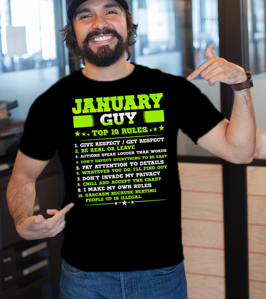 Cool January Guy Top 10 Rules Birthday T-Shirt