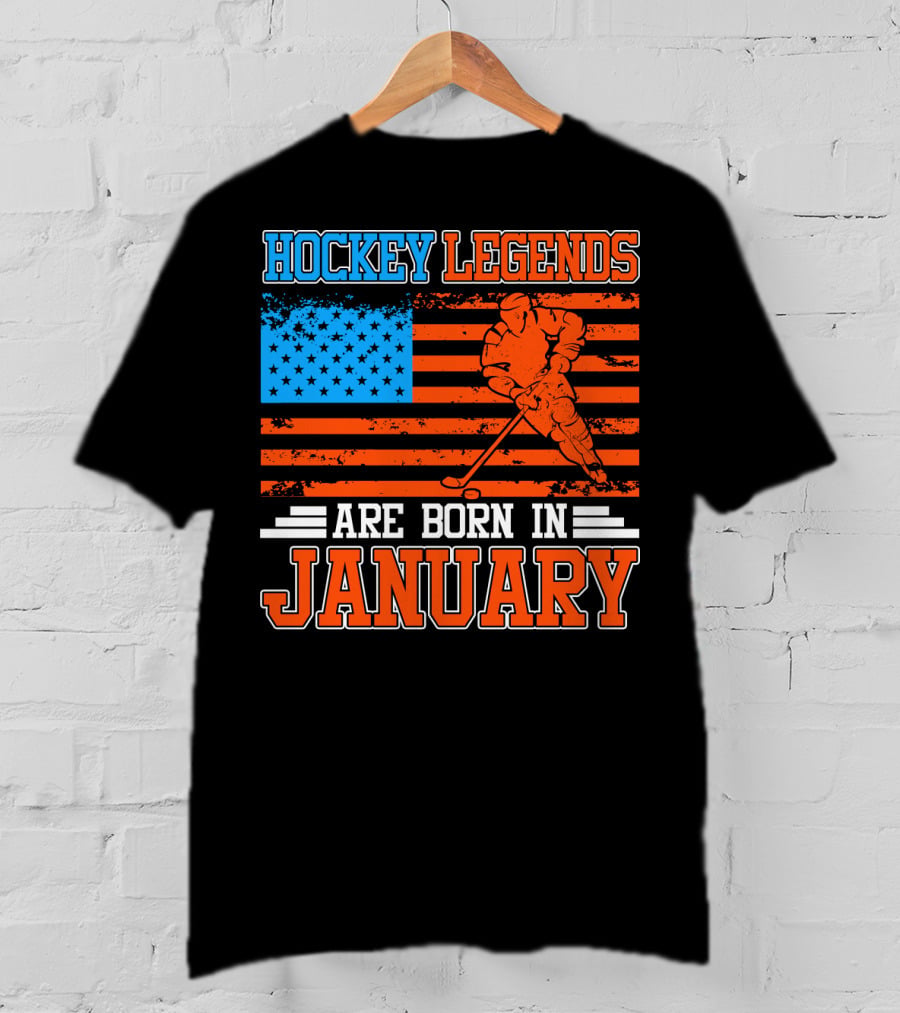 Hockey Legends Are Born In January With American Flag And Skater T-Shirt