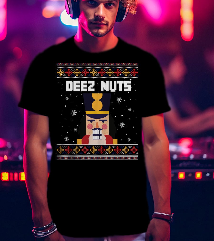 Deez Nuts Nutcracker Christmas Sweater Snowflakes T-Shirt