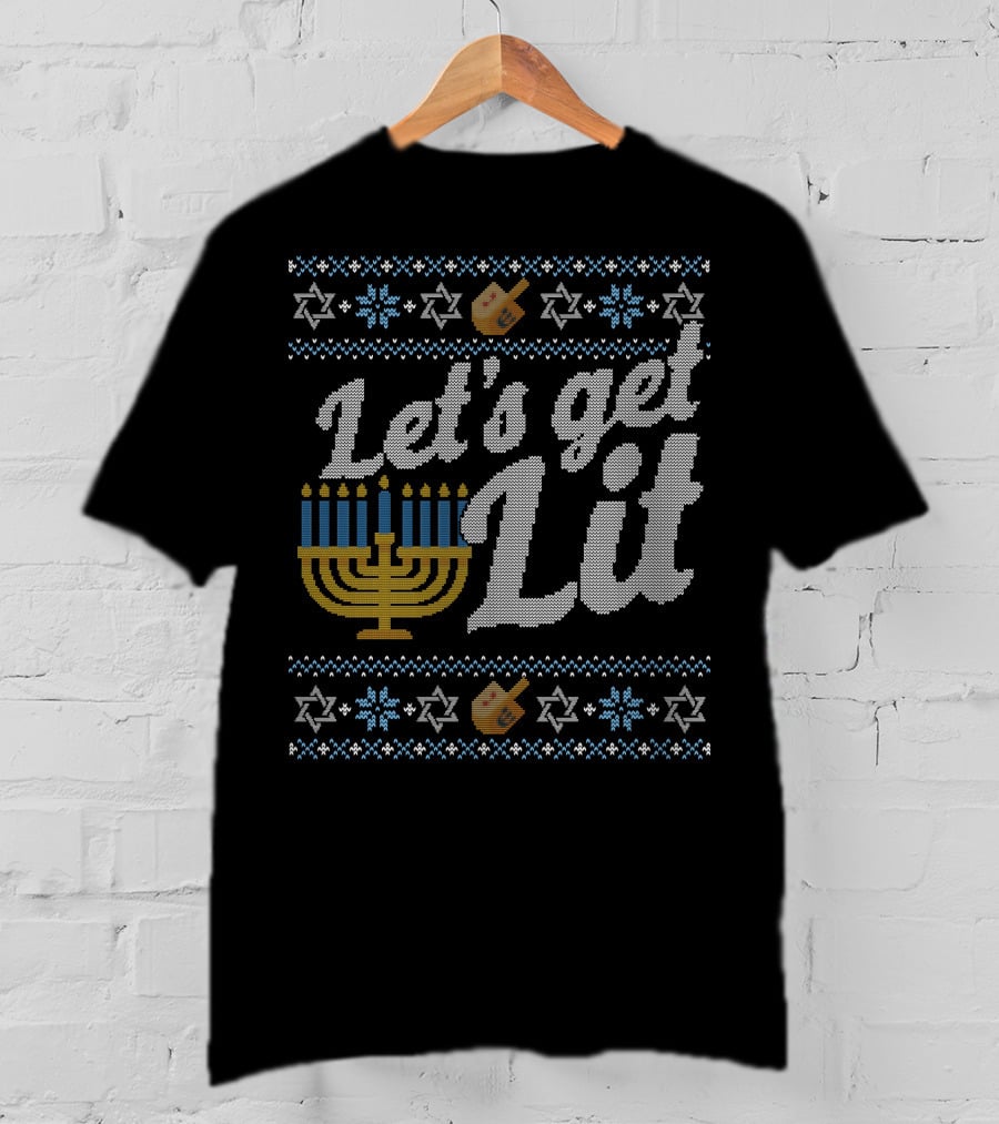 Let's Get Lit Menorah Hanukkah Dreidel Star Of David T-Shirt