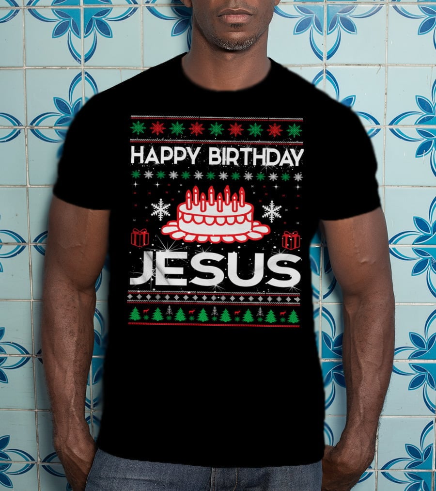 Happy Birthday Jesus Ugly Christmas Sweater Design With Cake And Snowflakes T-Shirt