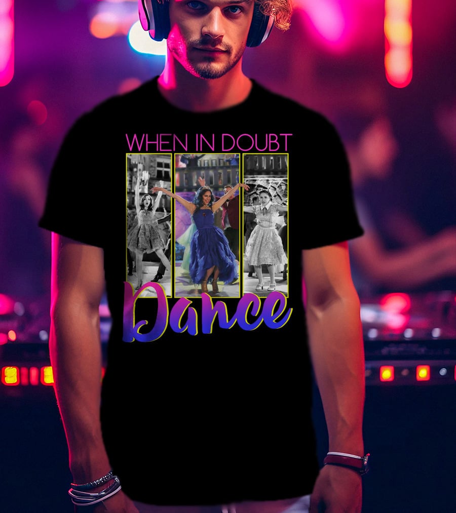 When In Doubt Dance Disney Descendants T-Shirt