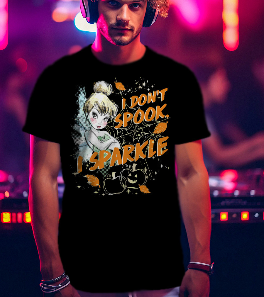 I Don't Spook I Sparkle Disney Peter Pan Tinkerbell Halloween T-Shirt