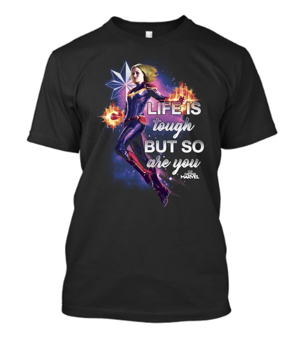 Captain Marvel Life Is Tough But So Are You Inspirational Quote Flight T-Shirt