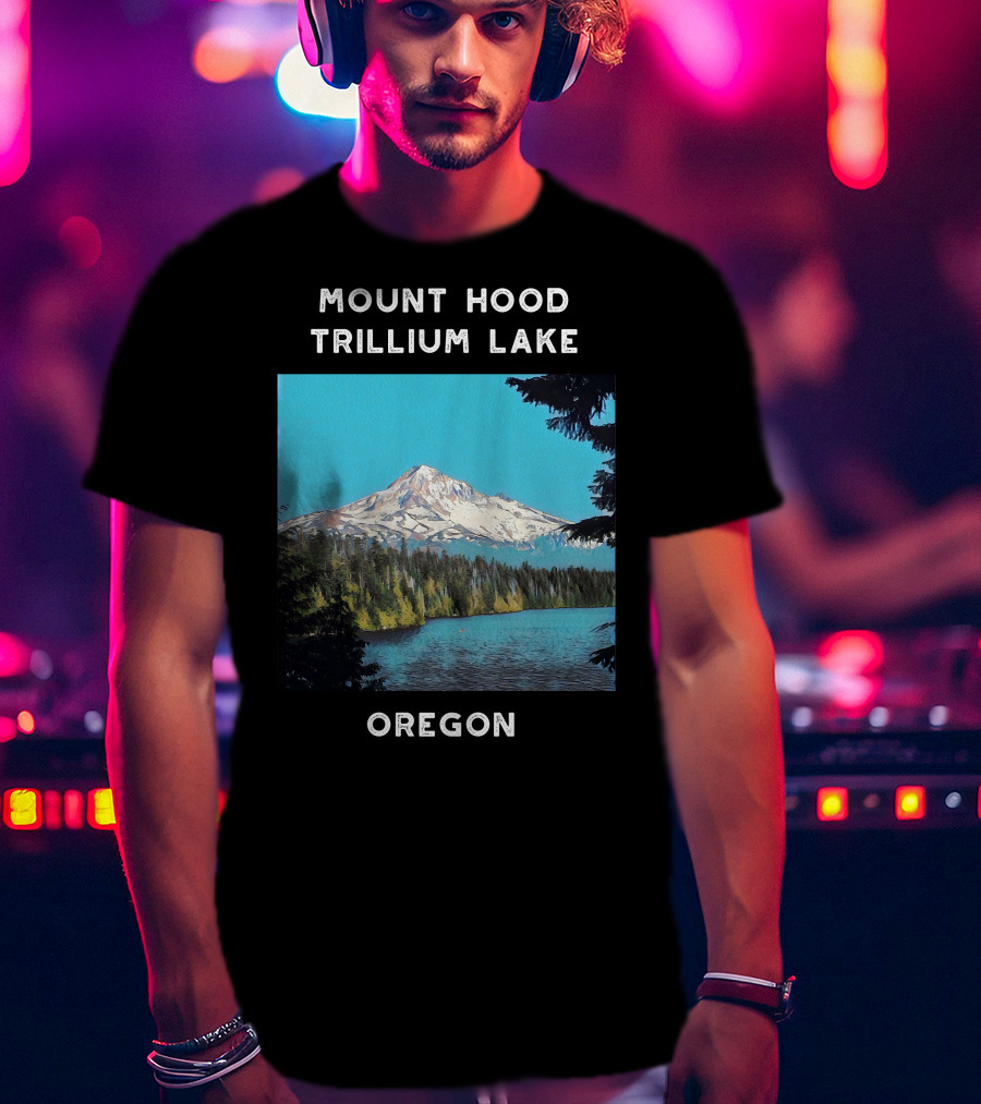 Mount Hood Trillium Lake Oregon T-Shirt