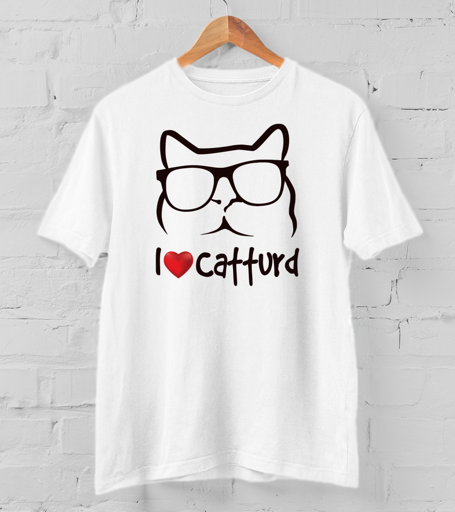 I Love Catturd Glasses Cat T-Shirt