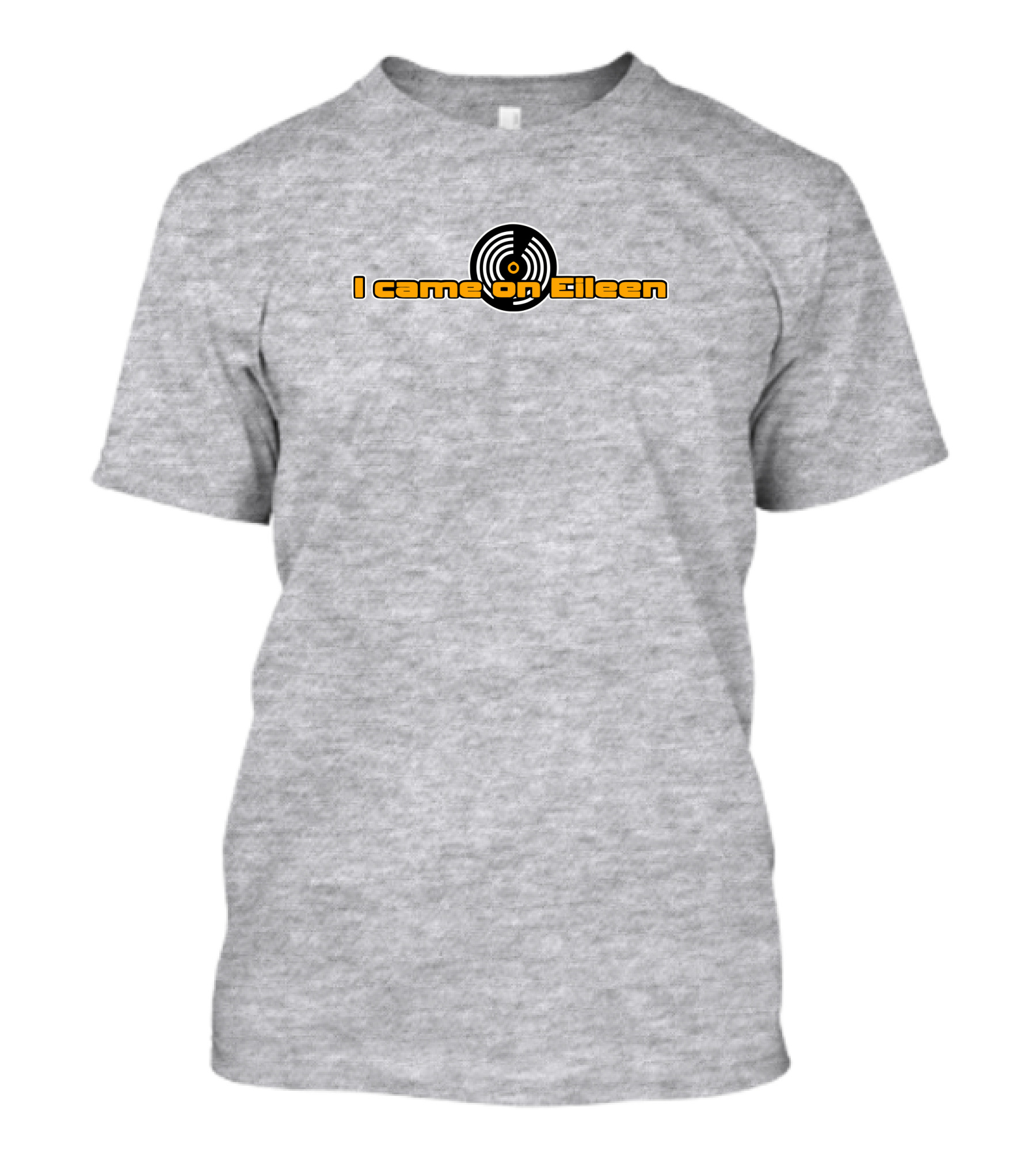 Dannyderusso I Came On Eileen Vinyl Party Girl Danny T-Shirt