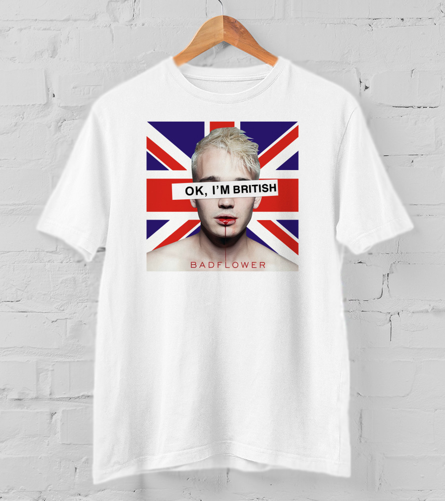 OK I'm British Badflower Union Jack T-Shirt