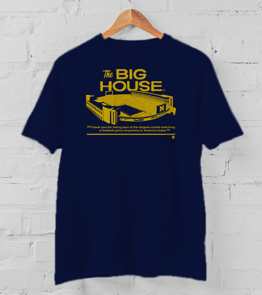 The Big House Stadium M Football Game Largest Crowd America T-Shirt