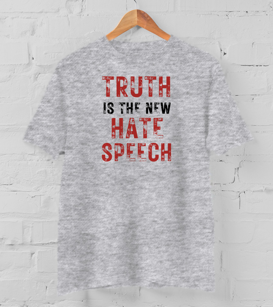 Truth Is The New Hate Speech Clown World T-Shirt