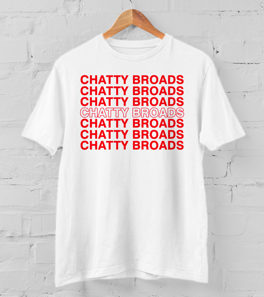 Chatty Broads Podcast Merch Red Repeating Text T-Shirt