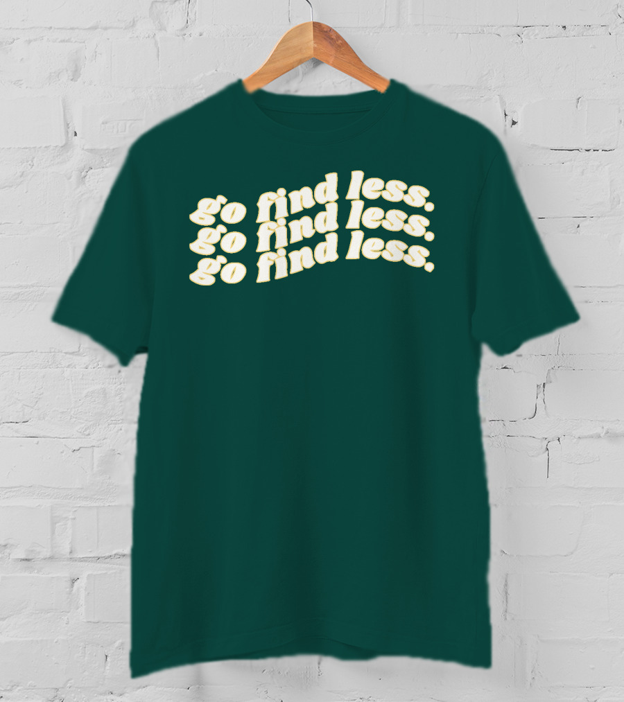 Elyse Myers Go Find Less Repeated Text T-Shirt