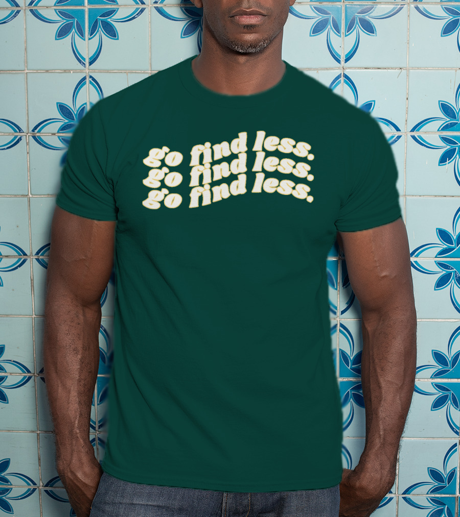 Elyse Myers Go Find Less Repeated Text T-Shirt