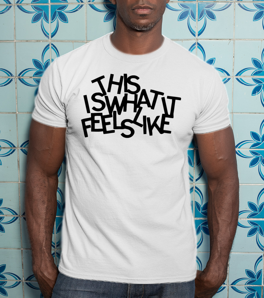 Gracie Abrams Merch This Is What It Feels Like Text T-Shirt