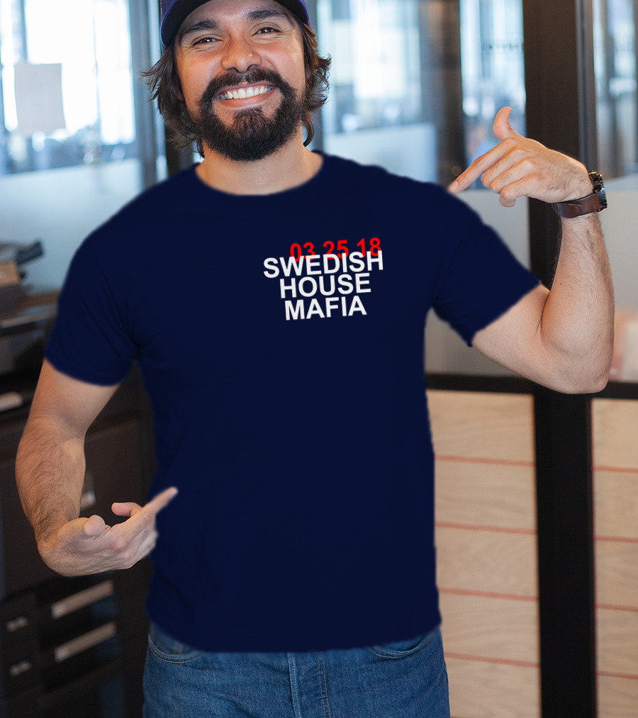 SWEDISH HOUSE MAFIA 03 25 18 T-Shirt