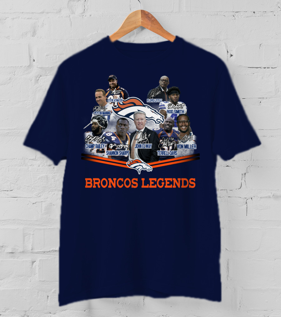 Peyton Manning John Elway Terrell Davis Shannon Sharpe Broncos NFL Legends Floyd Little Steve Atwater Champ Bailey Von Miller Rod Smith T-Shirt