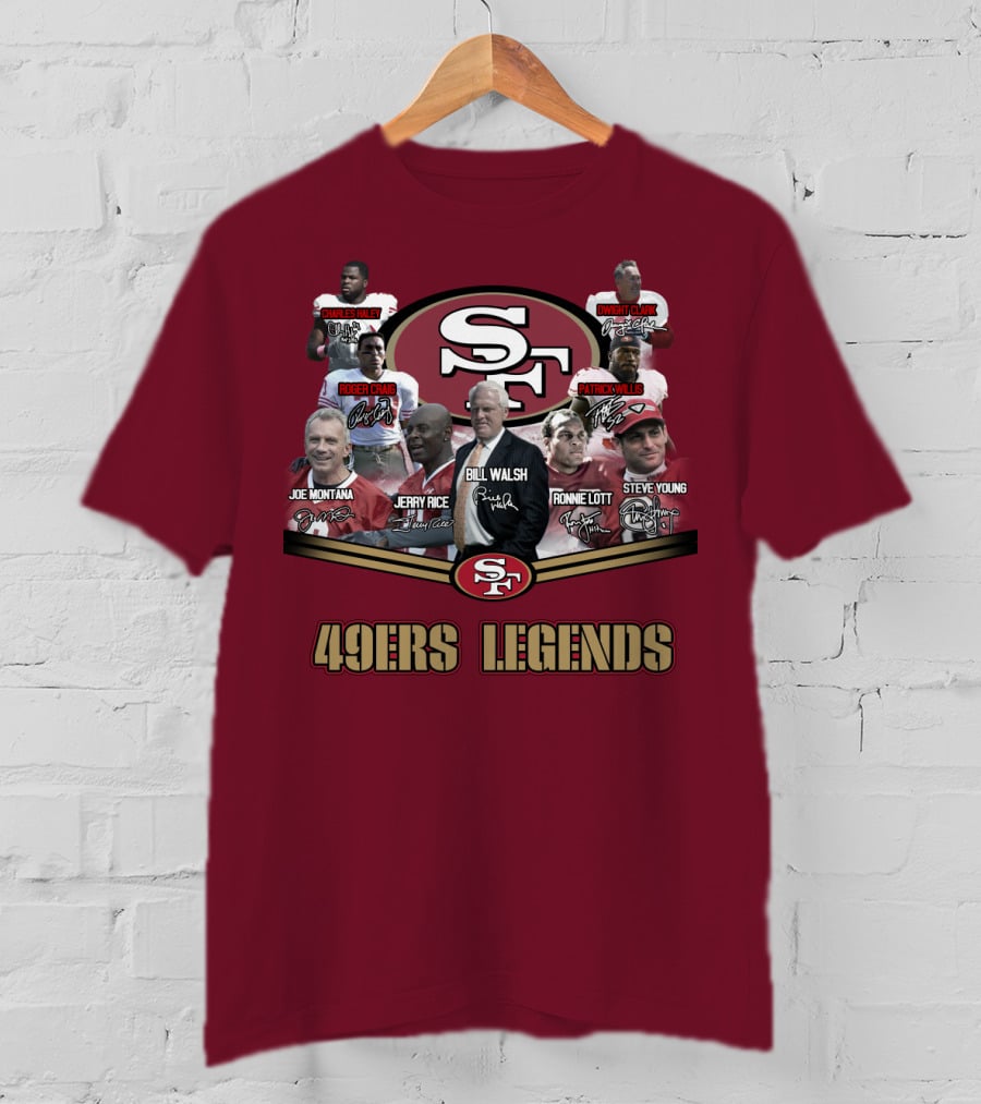 49ers Legends Joe Montana Jerry Rice Ronnie Lott Steve Young Charles Haley Roger Craig Dwight Clark Patrick Willis Bill Walsh T-Shirt