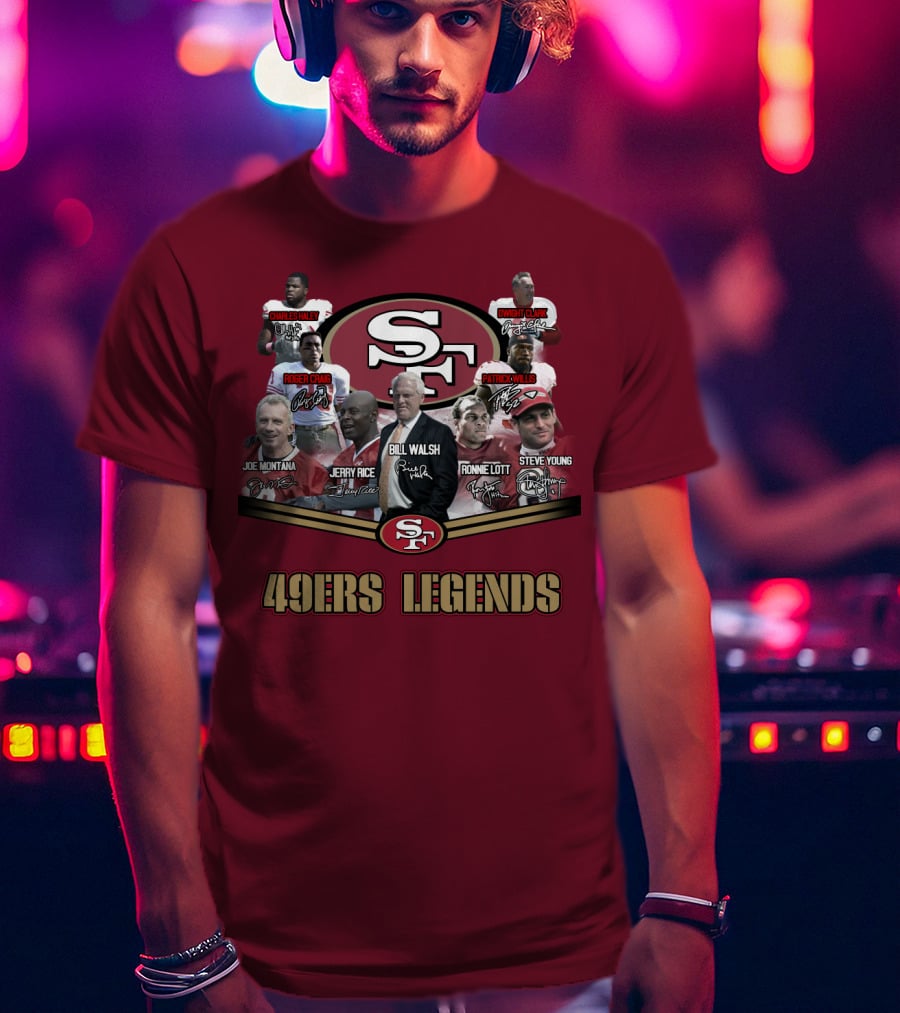 49ers Legends Joe Montana Jerry Rice Ronnie Lott Steve Young Charles Haley Roger Craig Dwight Clark Patrick Willis Bill Walsh T-Shirt
