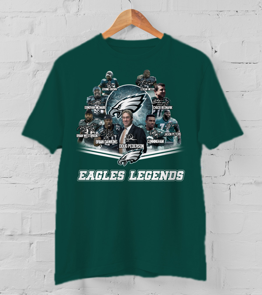 Eagles Legends Jerome Brown Lesean Mccoy Donovan Mcnabb Chuck Bednarik Brian Westbrook Brian Dawkins Doug Pederson Randall Cunningham Jason Peters T-Shirt