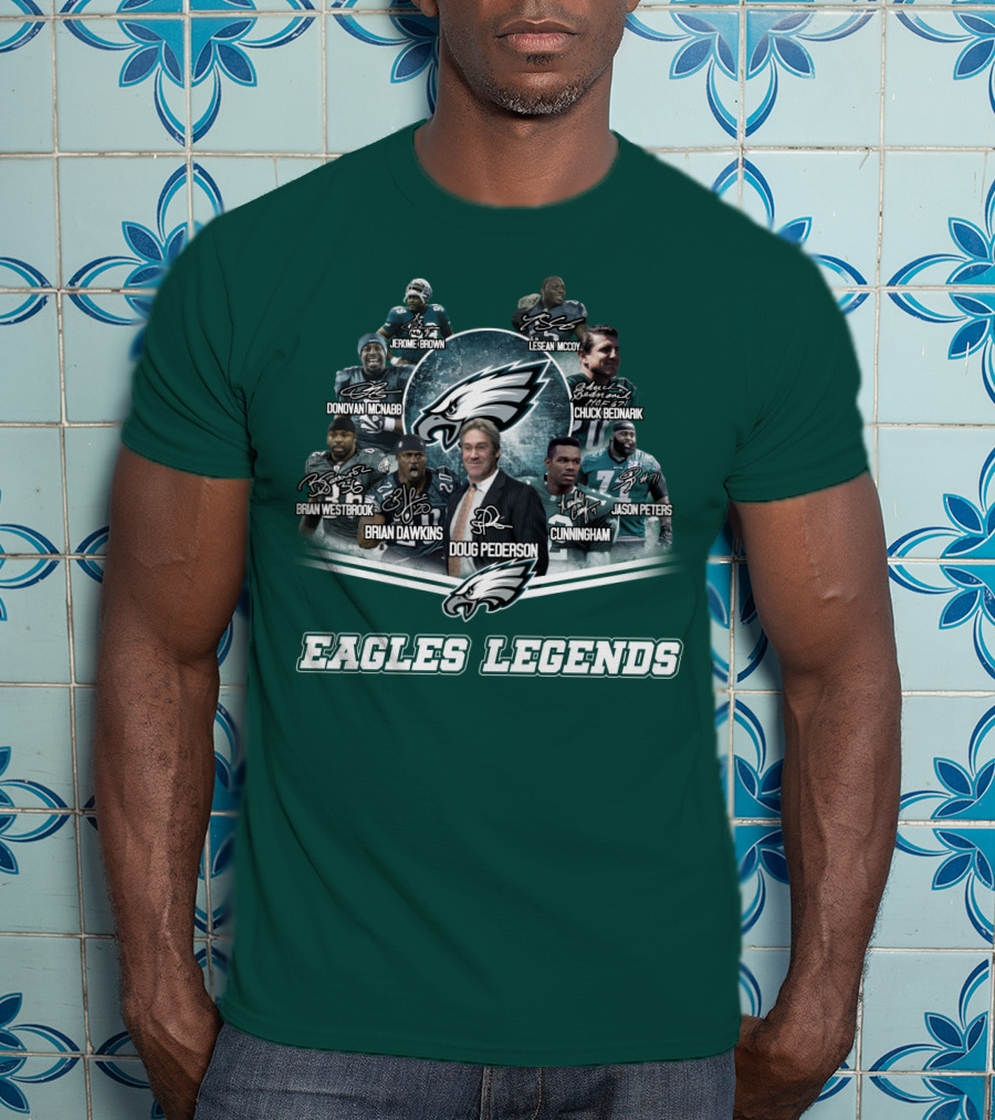 Eagles Legends Jerome Brown Lesean Mccoy Donovan Mcnabb Chuck Bednarik Brian Westbrook Brian Dawkins Doug Pederson Randall Cunningham Jason Peters T-Shirt
