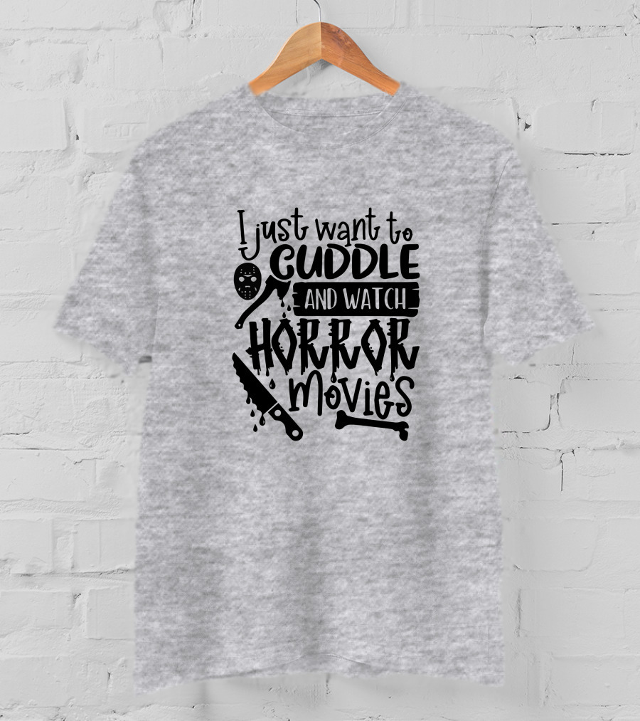 I Just Want To Cuddle And Watch Horror Movies With Dripping Knife And Skull Mask T-Shirt