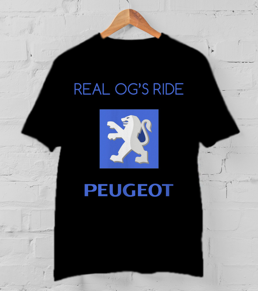 Real Og's Ride Peugeot T-Shirt