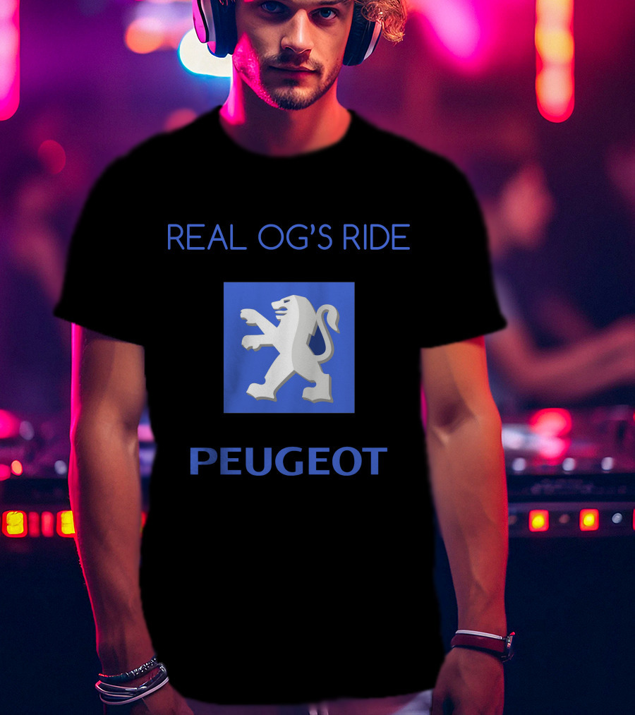 Real Og's Ride Peugeot T-Shirt